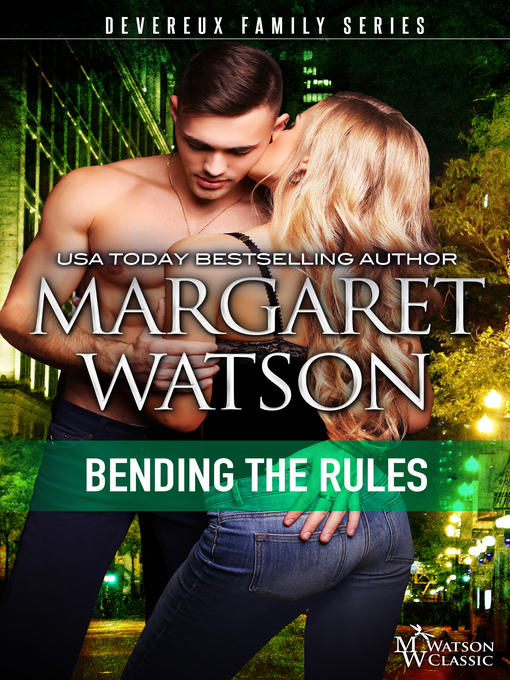 Title details for Bending the Rules by Margaret Watson - Available